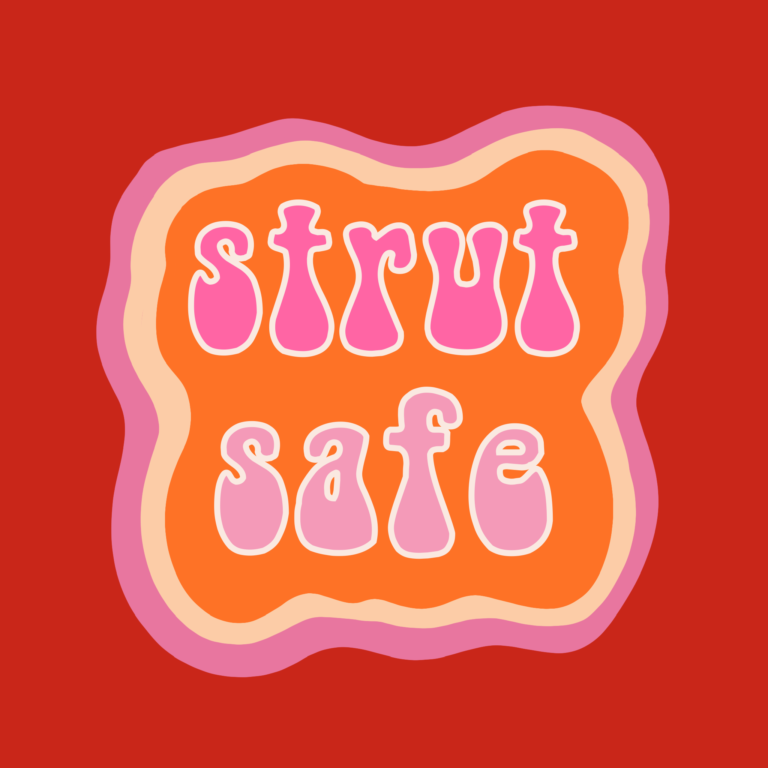 Strut Safe